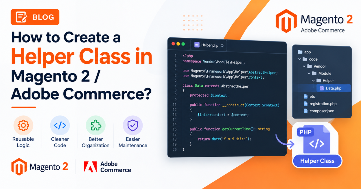 How to Create a Helper Class in Magento 2